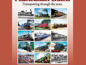 AUSTRALIAN TRAINS – TRAINSPOTTING THROUGH THE AGES