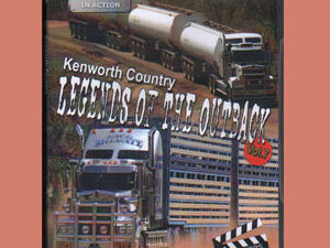 Kenworth Country- Legends of the Outback Vol 7