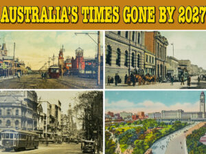 Australia’s Times Gone By 2027