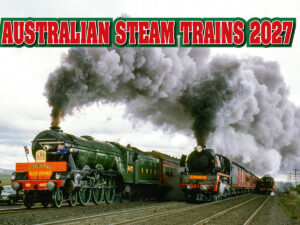 Australian Steam Trains 2027